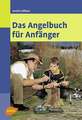 Das Angelbuch für Anfänger