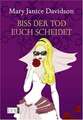 Biss der Tod euch scheidet