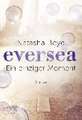 Eversea 01- Ein einziger Moment