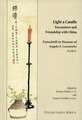 Light a Candle. Encounters and Friendship with China: Festschrift in Honour of Angelo Lazzarotto P.I.M.E.