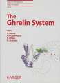 The Ghrelin System