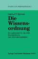 Die Wissensordnung: Ein Leitkonzept für die dritte Grundordnung des Informationszeitalters