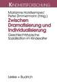 Zwischen Dramatisierung und Individualisierung: Geschlechtstypische Sozialisation im Kindesalter