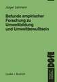 Befunde empirischer Forschung zu Umweltbildung und Umweltbewußtsein