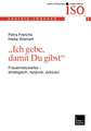 „Ich gebe, damit Du gibst“: Frauennetzwerke — strategisch, reziprok, exklusiv