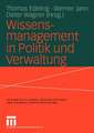 Wissensmanagement in Politik und Verwaltung