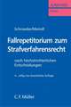 Fallrepetitorium zum Strafverfahrensrecht