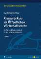 Klausurenkurs im Öffentlichen Wirtschaftsrecht