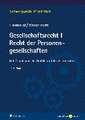 Gesellschaftsrecht I. Recht der Personengesellschaften