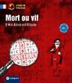 Mort ou vif (A1)