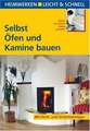 Selbst Öfen und Kamine bauen