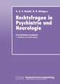 Rechtsfragen in Psychiatrie und Neurologie