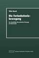 Die Ferienkoloniebewegung: Zur Geschichte der privaten Fürsorge im Kaiserreich