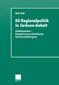 EG-Regionalpolitik in Sachsen-Anhalt: Kohäsionsziel - Kompetenzverschränkung - Interessendivergenz