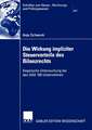 Die Wirkung impliziter Steuervorteile des Bilanzrechts: Empirische Untersuchung bei den DAX 100-Unternehmen