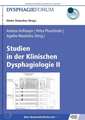 Studien in der Klinischen Dysphagiologie II