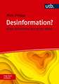 Desinformation? Frag doch einfach!