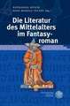 Die Literatur des Mittelalters im Fantasyroman