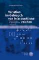 Variation im Gebrauch von Interpunktionszeichen