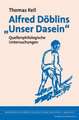 Alfred Döblins "Unser Dasein"