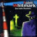 Point Whitmark 06. Das kalte Phantom