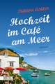 Hochzeit im Café am Meer