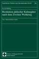 Restitution Judischer Kulturguter Nach Dem Zweiten Weltkrieg: Eine Volkerrechtliche Studie