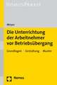 Die Unterrichtung der Arbeitnehmer vor Betriebsübergang