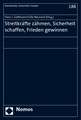 Streitkrafte Zahmen, Sicherheit Schaffen, Frieden Gewinnen: Festschrift Fur Reinhard Mutz