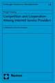 Competition and Cooperation Among Internet Service Providers