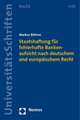 Staatshaftung Fur Fehlerhafte Bankenaufsicht Nach Deutschem Und Europaischem Recht: 25 Jahre Arbeitsgemeinschaft Strafrecht Des Deutschen Anwaltvereins