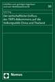 Der wirtschaftliche Einfluss des TRIPS-Abkommens auf die Volksrepublik China und Thailand