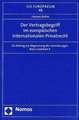Der Vertragsbegriff im europäischen Internationalen Privatrecht