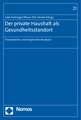 Der Private Haushalt ALS Gesundheitsstandort: Theoretische Und Empirische Analysen