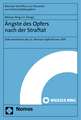 Angste Des Opfers Nach Der Straftat: Dokumentation Des 22. Mainzer Opferforums 2011