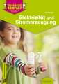 Elektrizität und Stromerzeugung