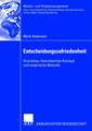 Entscheidungszufriedenheit: Grundidee, theoretisches Konzept und empirische Befunde