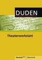 Themenheft Theaterwerkstatt