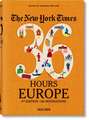 NYT. 36 Hours. Europe. 3rd Edition