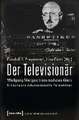 Der Televisionär