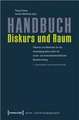 Handbuch Diskurs und Raum