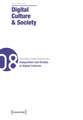 Digital Culture & Society (DCS) Vol. 5, Issue 1/ – Inequalities and Divides in Digital Cultures