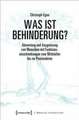 Was ist Behinderung?