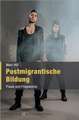 Postmigrantische Bildung