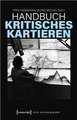 Handbuch Kritisches Kartieren