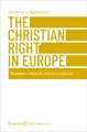 The Christian Right in Europe: Movements, Networks and Denominations