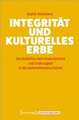 Integrität und kulturelles Erbe