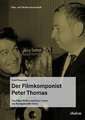 Der Filmkomponist Peter Thomas