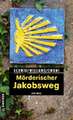 Mörderischer Jakobsweg