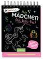 Mein Mädchen-Kritzkratz-Buch